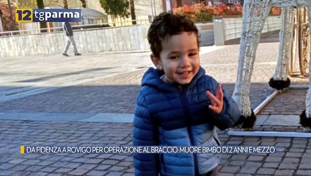 DA FIDENZA A ROVIGO PER OPERAZIONE AL BRACCIO: MUORE BIMBO DI 2 ANNI E MEZZO | DA FIDENZA A ROVIGO PER OPERAZIONE AL BRACCIO: MUORE BIMBO DI 2 ANNI E MEZZO