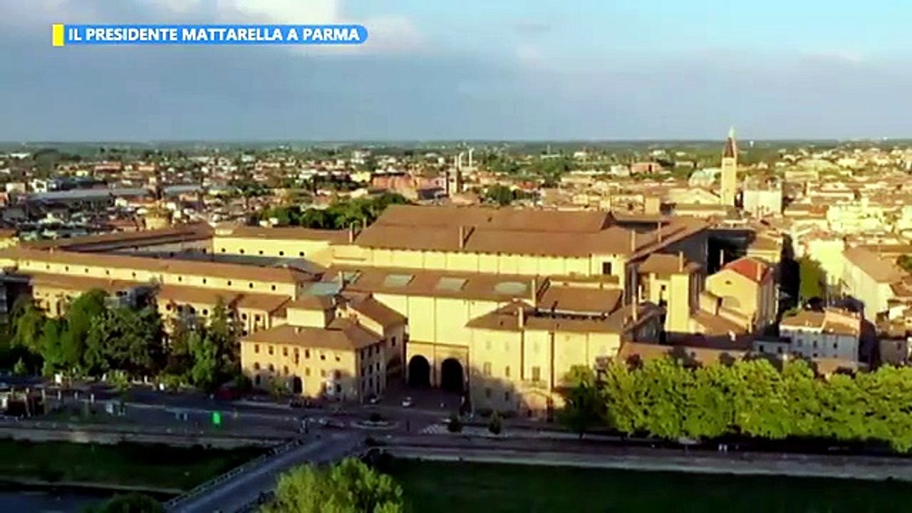IL PRESIDENTE MATTARELLA A PARMA