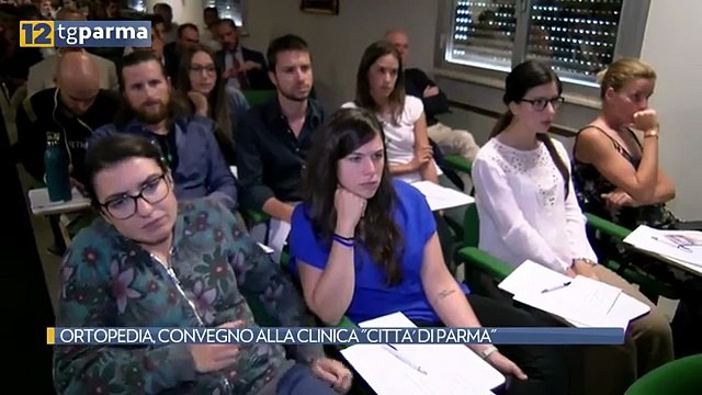 ORTOPEDIA, CONVEGNO ALLA CLINICA CITTA' DI PARMA