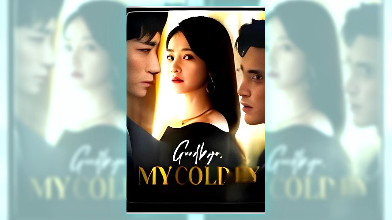 Goodbye, My Cold Ex | Watch Free