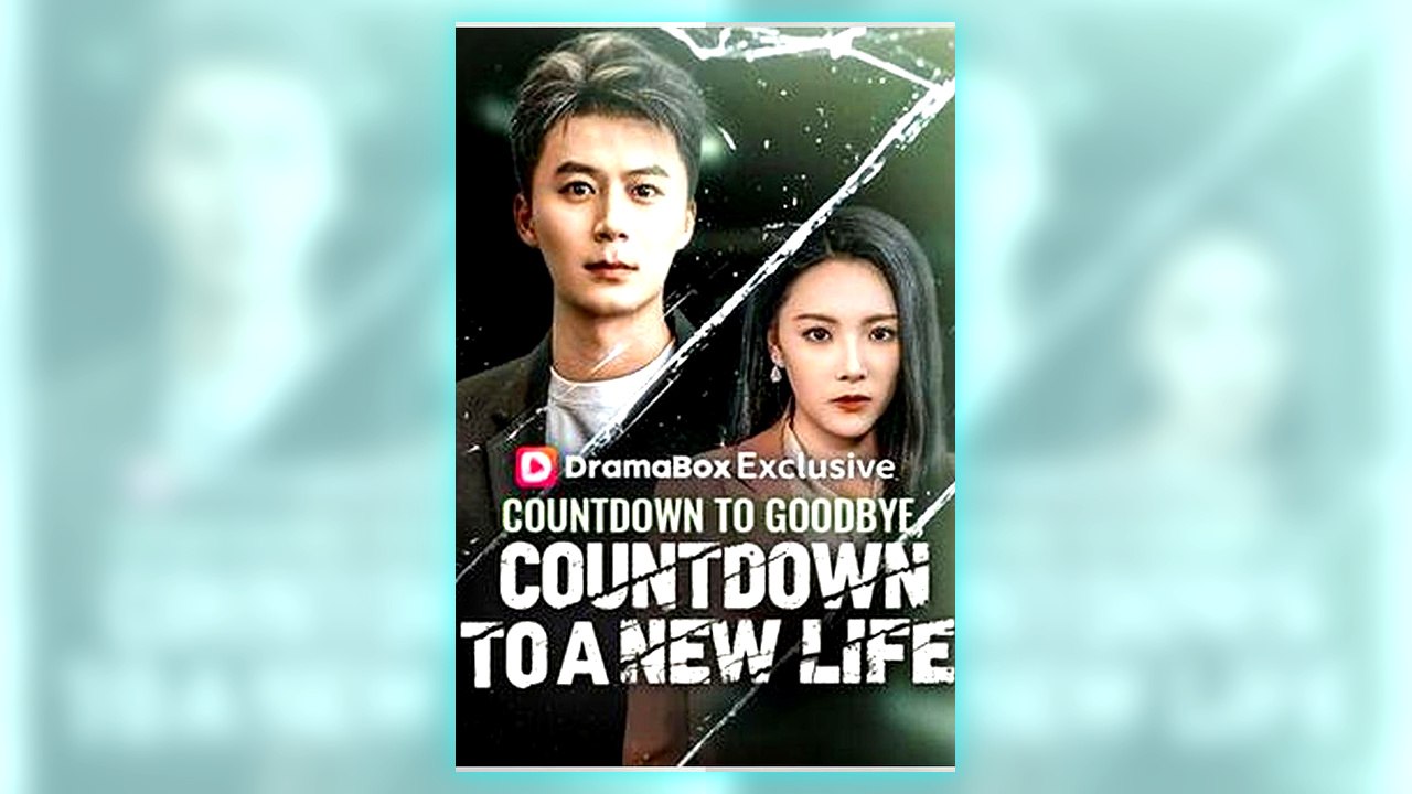 Countdown to Goodbye Countdown to a New Life full short