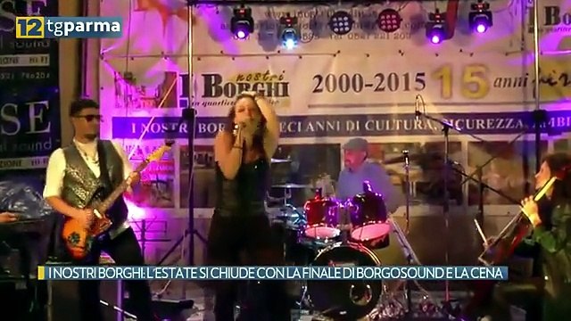 I NOSTRI BORGHI: L'ESTATE SI CHIUDE CON LA FINALE DI BORGOSOUND E LA CENA