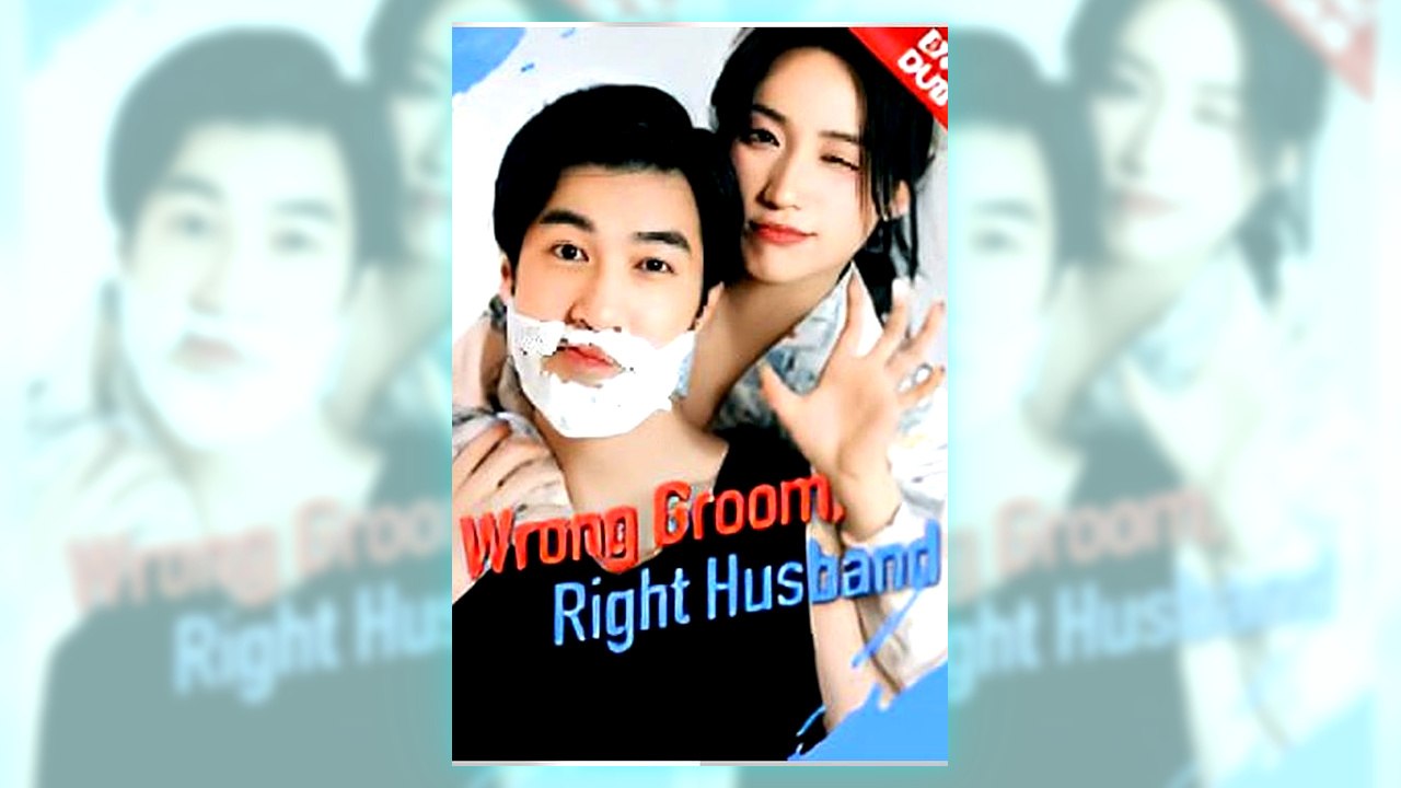 Wrong Groom, Right Husband | Watch Free