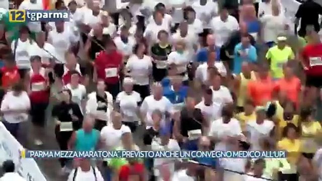 PARMA MEZZA MARATONA , PREVISTO ANCHE UN CONVEGNO MEDICO ALL'UPI