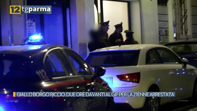 GIALLO BORGO RICCIO: DUE ORE DAVANTI AL GIP PER LA 21ENNE ARRESTATA | GIALLO BORGO RICCIO: DUE ORE DAVANTI AL GIP PER LA 21ENNE ARRESTATA