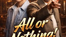All or nothing the fatal gamble Drama Movies English Sub