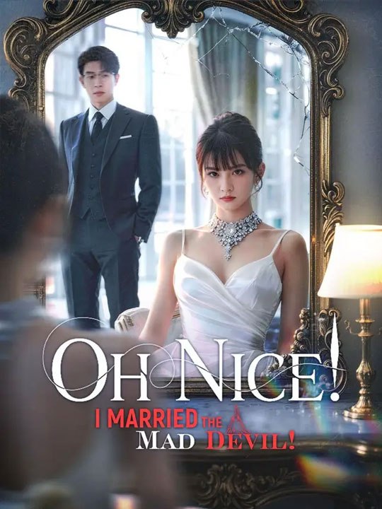 (Dubbed) Oh Nice! I Married the Mad Devil!  🔥🔥🔥FULL MOVIES ENGLISH SUB 2026