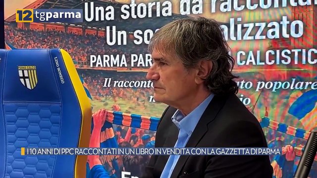 I 10 ANNI DI PPC RACCONTATI IN UN LIBRO IN VENDITA CON LA GAZZETTA DI PARMA | I 10 ANNI DI PPC RACCONTATI IN UN LIBRO IN VENDITA CON LA GAZZETTA DI PARMA