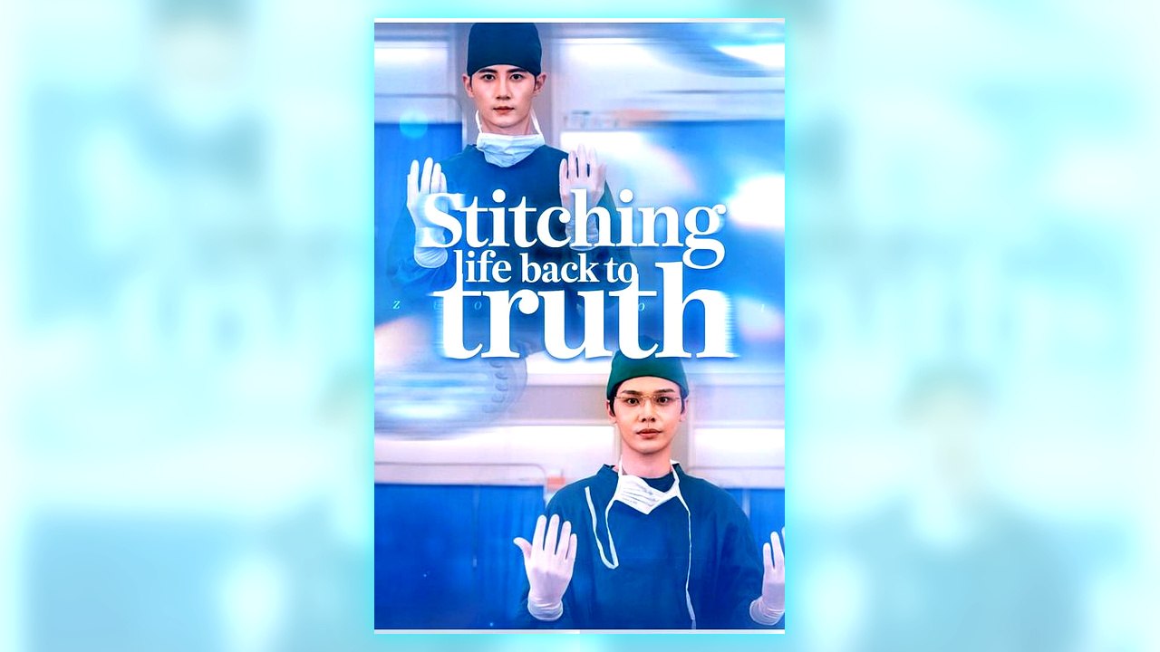 Stitching Life Back to Truth full short