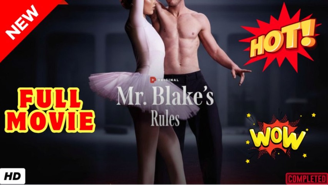 Mr. Blake's Rules 🧡🍏 🔥 full HD