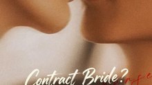 Contract Bride True Revenge Partner Chinese Drama - Full Movies English Sub
