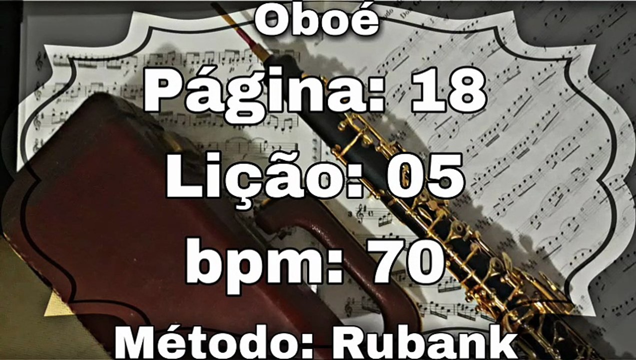 Página: 18 Lição: 05 - Oboé [70 bpm]