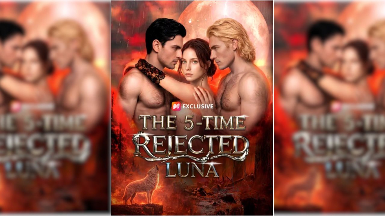 The 5-time Rejected Luna Full Movie
