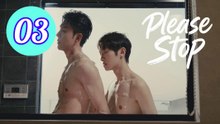 Please Stop 2026 Episode 3 Engsub