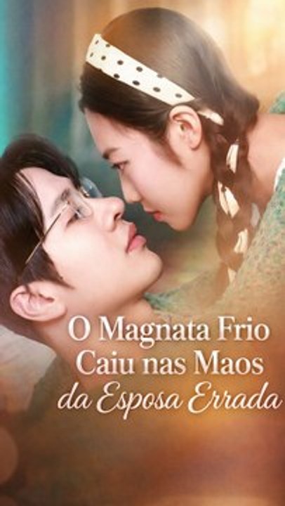 (Dublado) O Magnata Frio Caiu nas Mãos da Esposa Errada | Filme completo