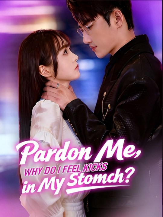 Pardon Me, Why Do I Feel Kick In My-Drama S ENGLISH SUB | Full Movie Drama | Cine Short