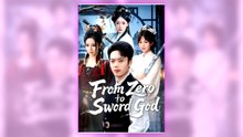 From Zero to Sword God | All Episodes
