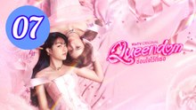 Queendom Uncut Ver Episode 7 Engsub