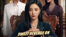 Sweet Revenge on My Cheating Husband- Full Drama Movie English Sub