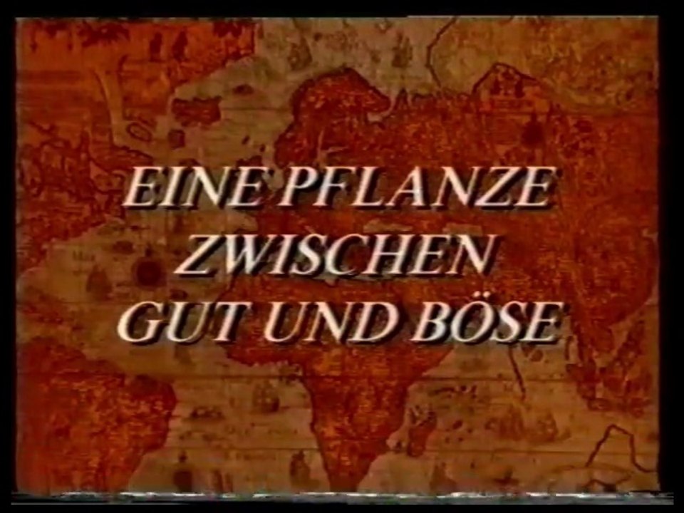 Doku Eine Pflanze zwischen gut und Böse Film  deutsch