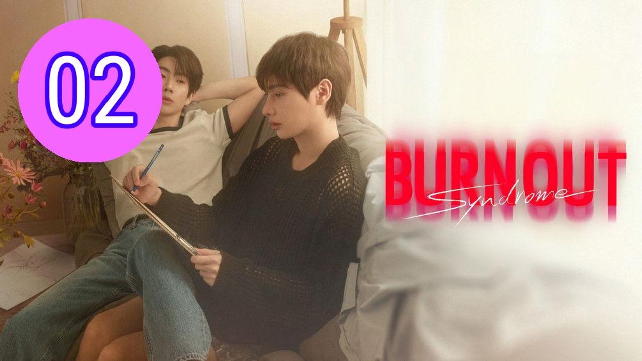 Burnout Syndrome Episode 2 Engsub