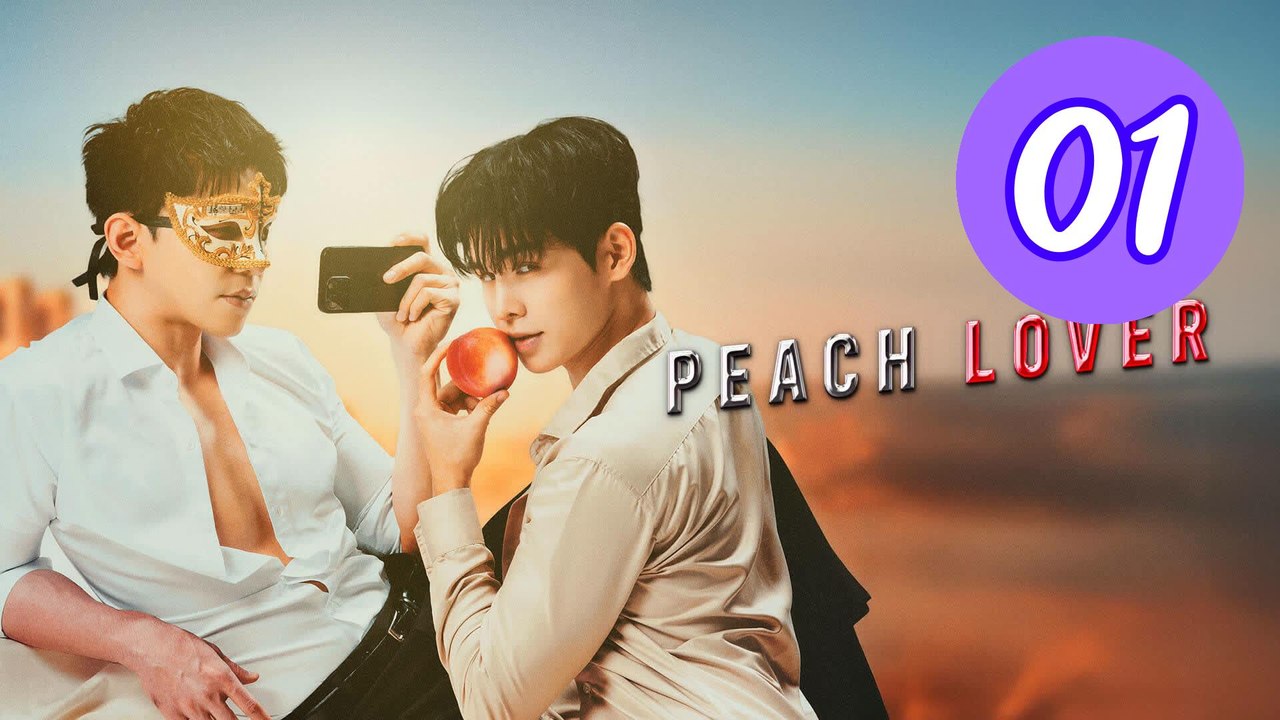 Peach Lover Episode 1 Engsub
