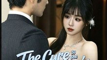 The Cure to the Billionaire's Heart- Full Drama Movie English Sub