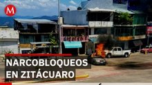 Operativo contra el CJNG desata bloqueos e incendios en Zitácuaro, Michoacán
