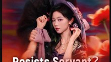 Resists Servant Craves Her Touch Drama Movies english Sub
