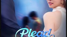 Plead Guilty to Loving You- Full Drama Movie English Sub