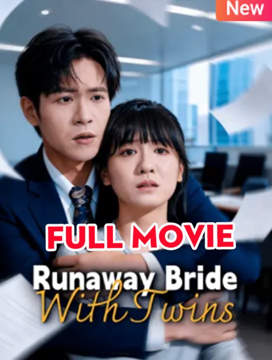 Runaway Bride with Twins Full English Sub