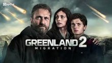 Greenland 2 : Migration (2026) English