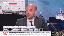 Détroit d'Ormuz: "Ni péage, ni blocage, ni chantage", affirme Jean-Noël Barrot