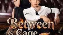 Between the cage and the fire- Drama Movie English Sub