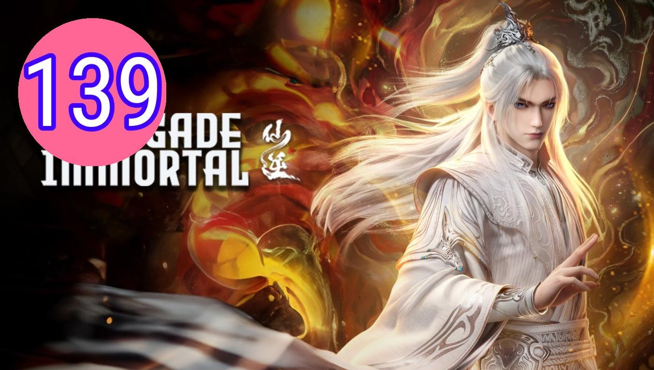 Renegade Immortal  Xian Ni Episode 139 Engsub
