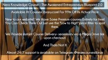 (Courseslibrary.com)Nero Knowledge Course - The Awakened Entrepreneurs Blueprint 2.0