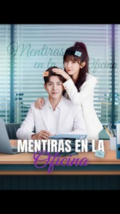 [ESP DOBLADO] Mentiras en la Oficina