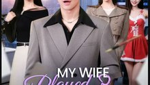 My Wife Played Me Wrong- Full Drama Movie English Sub