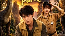 Geez! I Have a Dinosaur Park!- Drama Movie English Sub