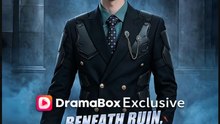 Beneath Ruin He Returns Supreme- Full Drama Movie English Sub