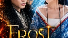 Frost And Flame- Full Drama Movie English Sub