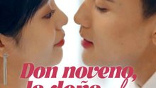 [COMPLETA]🌻🌟Don noveno, la doña se ha enfadado💗🔥 Completo En Español | Drama Doblado Completo 2026