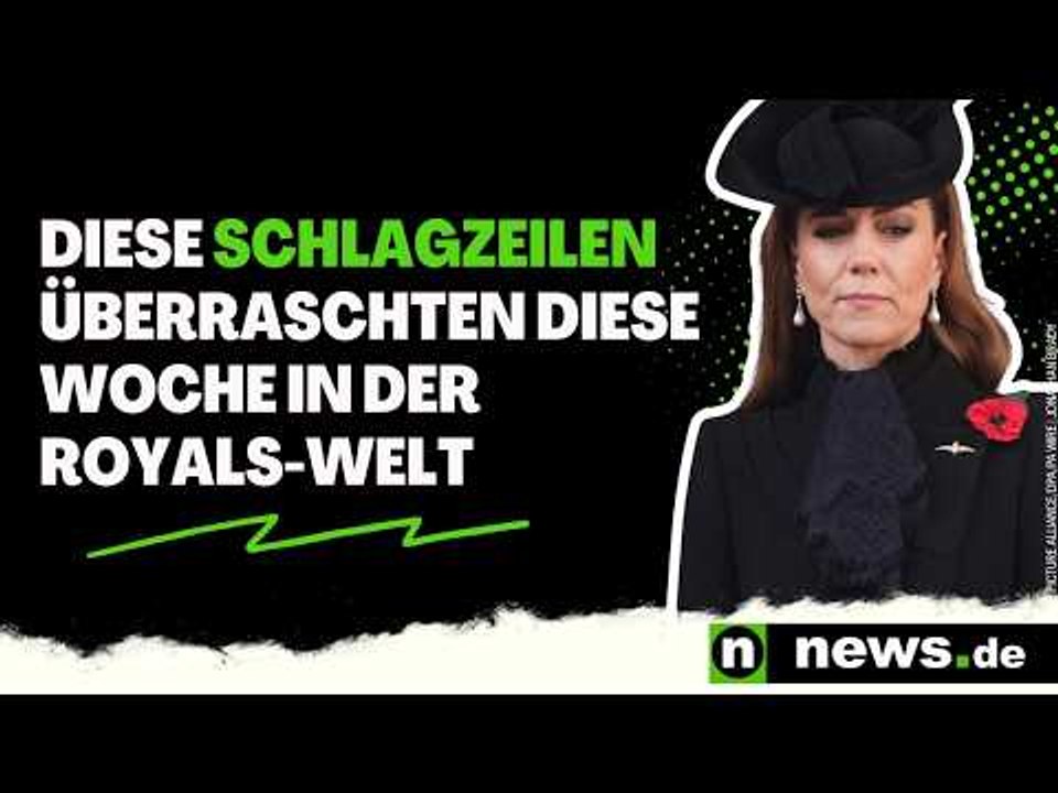 Prinzessin Kate, Prinz Harry und Co.: Diese Schlagzeilen überraschten diese Woche in den Royals-News