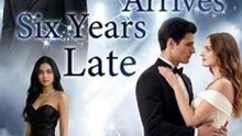 Love Arrives Six Years Late 🧡🍏 🔥 (2026) - FULL ENGSUB | Reelshort Hot HD