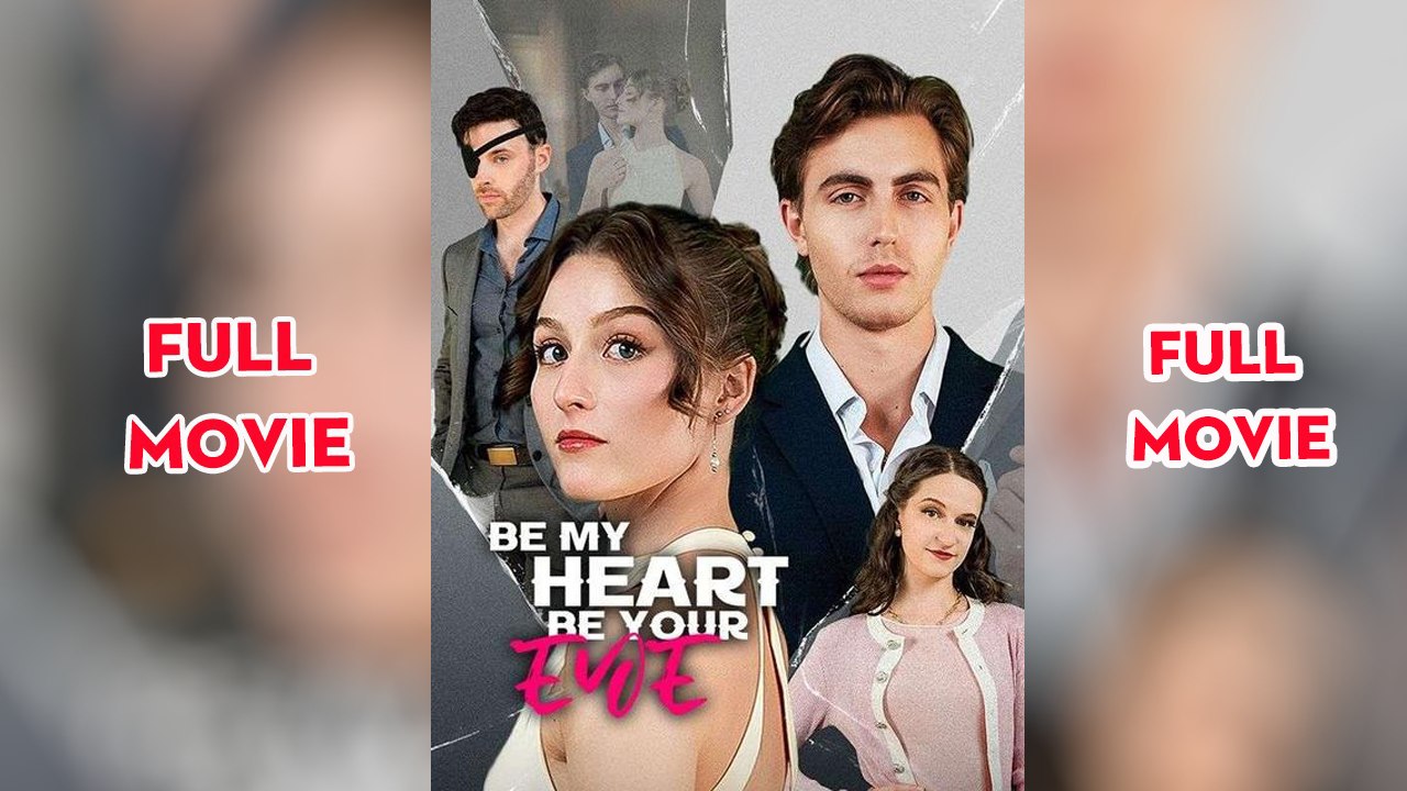 Be My Heart Be Your Eye