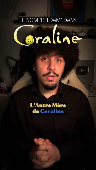 Le nom de L’Autre Mère de Coraline !