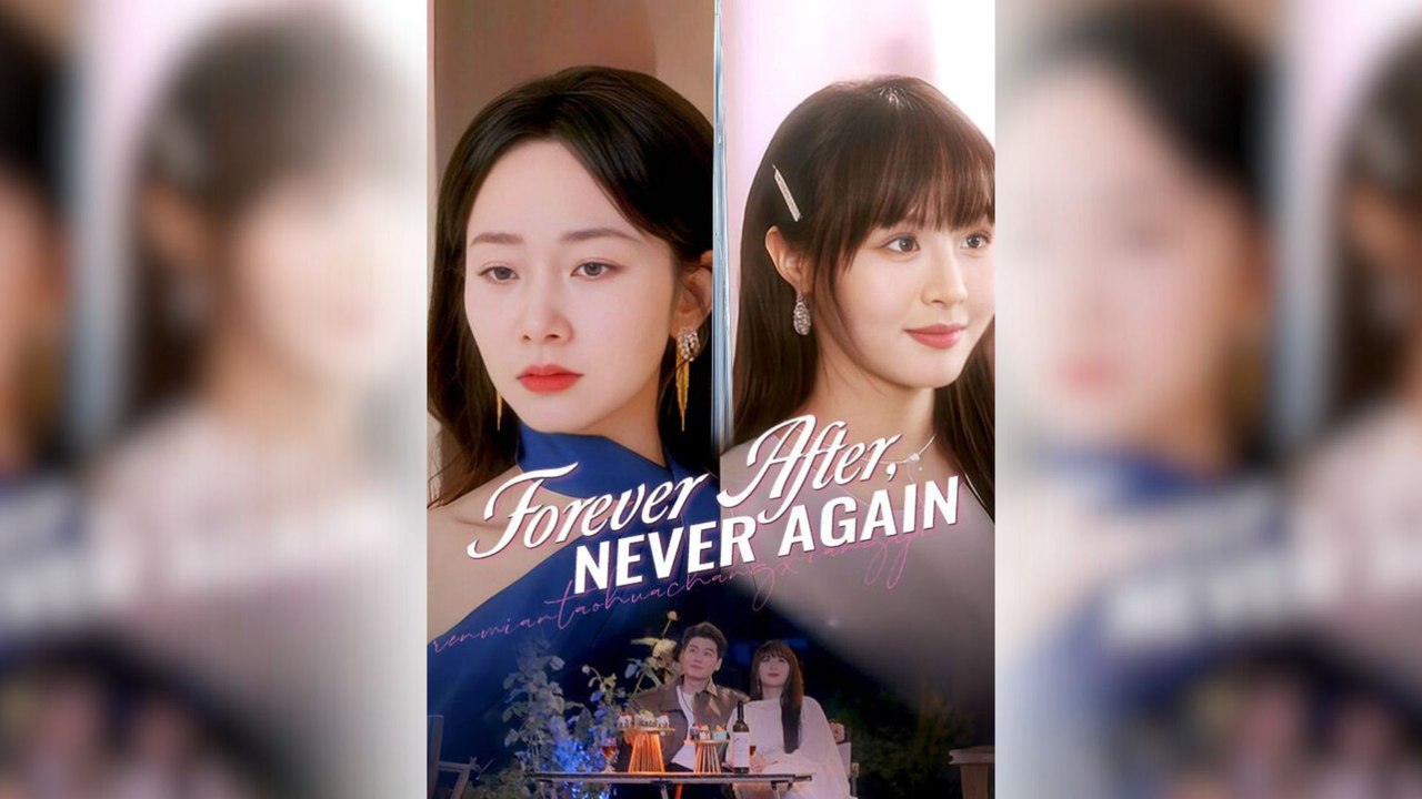 (DUBBED) Forever After, Never Again Full Ep