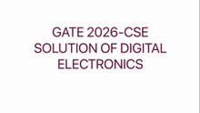 GATE 2026 CSE Digital Electronics Question with Detailed Solution 🔥