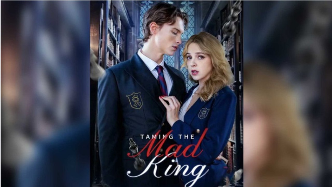 Taming The Mad King - Full