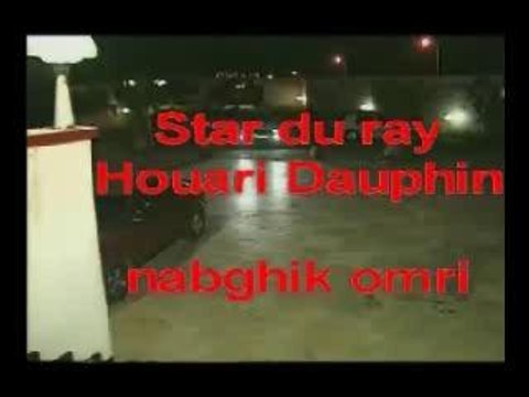 Houari dauphin nebghik omri